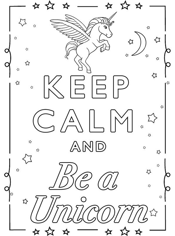 keep calm and be a unicorn