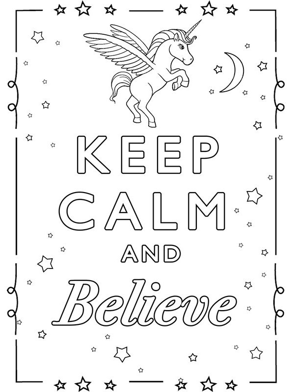 keep calm and believe